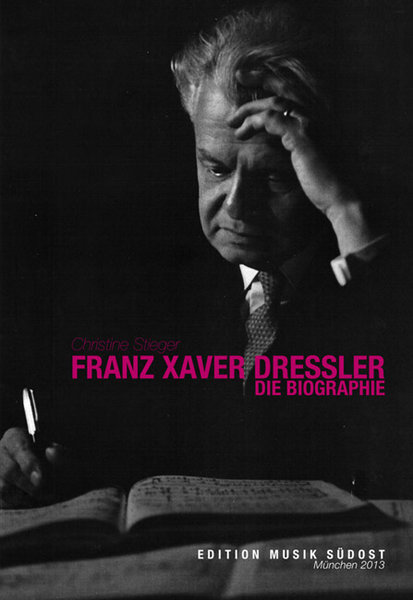 Christine Stieger: „Franz Xaver Dressler, die Biographie“. Edition Musik Südost, München 2013. ISBN 978 3 939041 16 0
